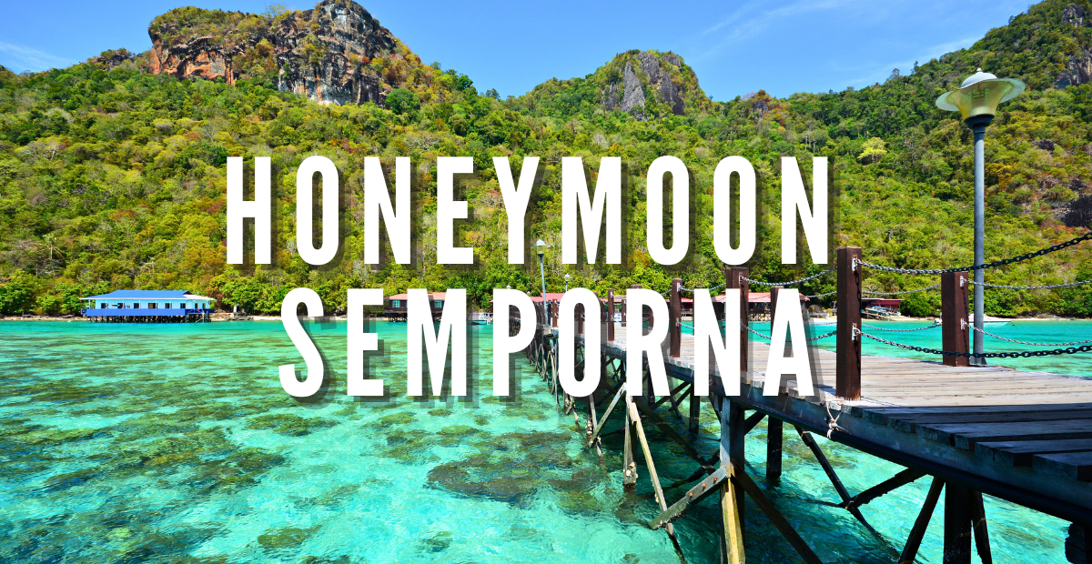 pakej honeymoon semporna